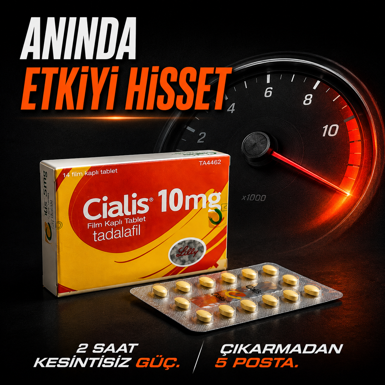 Cialis 10mg 16'lı Tablet : 2 Saat DİMDİK